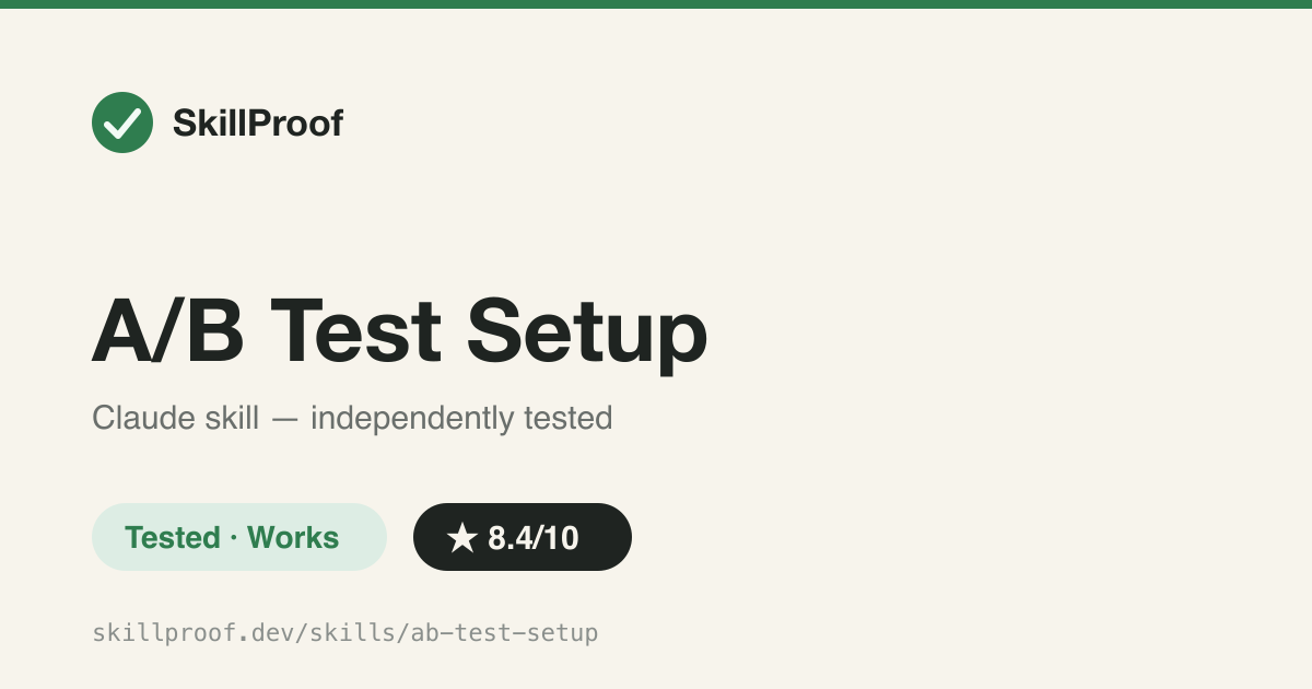 A/B Test Setup — Gated checklist that blocks invalid A/B tests before any code is written