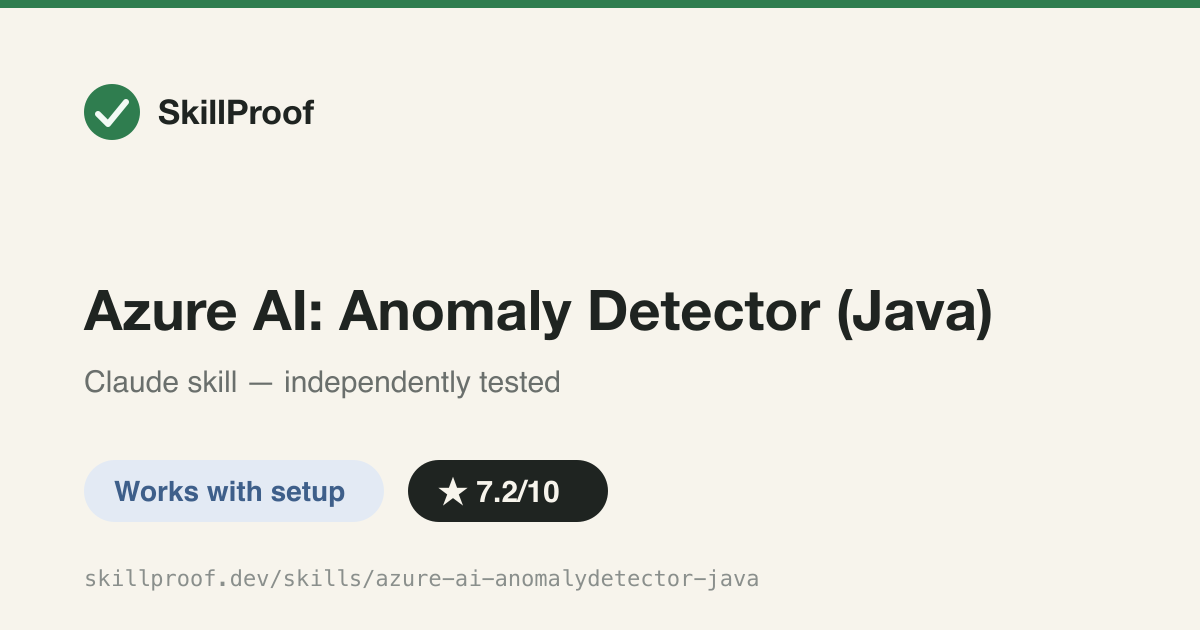 Azure AI: Anomaly Detector (Java) — Builds anomaly detection apps with the Azure AI Anomaly Detector SDK for Java.