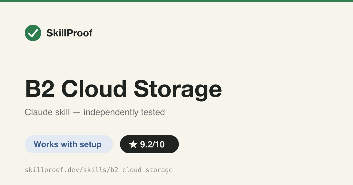 B2 Cloud Storage — Audits, costs out, and safely cleans up Backblaze B2 buckets with mandatory dry-runs.