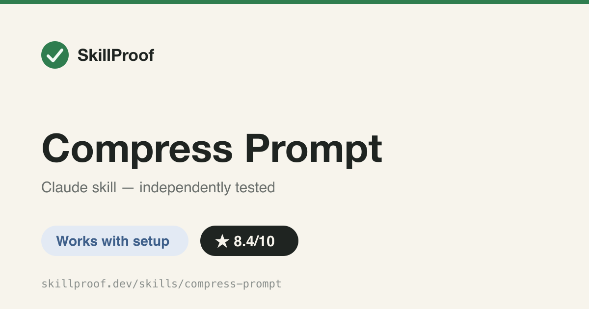 Compress Prompt — Strips a verbose prompt down to the minimal instruction a model actually needs, with a keep/drop rubric.