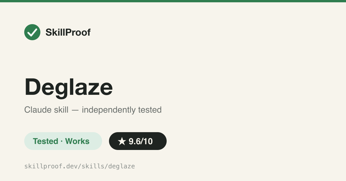 Deglaze — Forces an honest gap-list audit when you suspect Claude declared a task done too early.