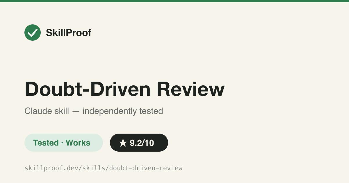 Doubt-Driven Review — Adversarial pre-mortem gate for risky diffs, migrations, and 'this is safe' claims
