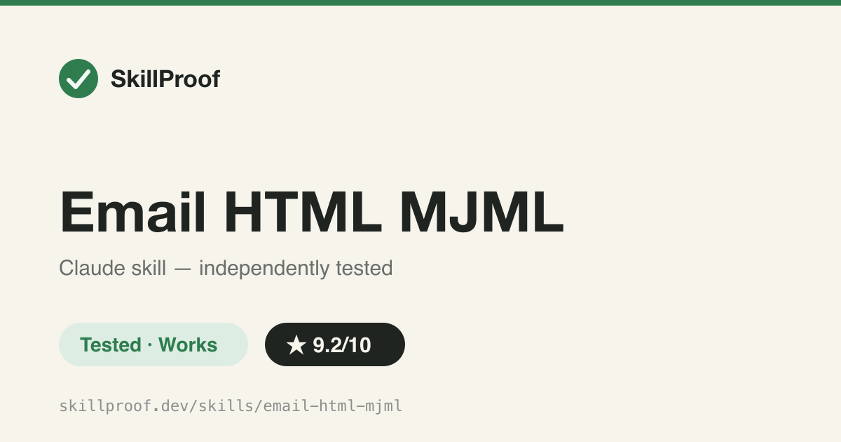 Email HTML MJML — Generates and compiles MJML 4.x into cross-client-safe HTML email with real Outlook/Gmail fixes