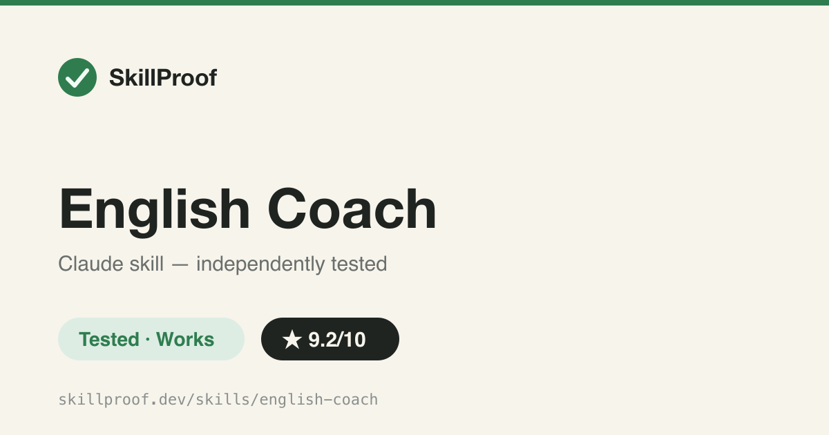 English Coach — Corrects grammar and teaches English inline after every reply, adapting within the conversation.