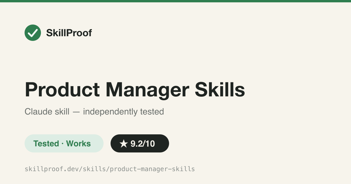 Product Manager Skills — Senior-PM persona with SaaS metric formulas, PRD critique and 12 artifact templates