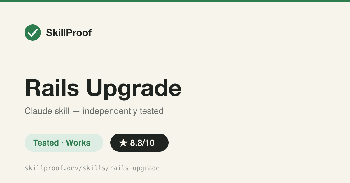 Rails Upgrade — Detects Rails breaking changes and generates version-hop upgrade reports for Rails 2.3-8.1