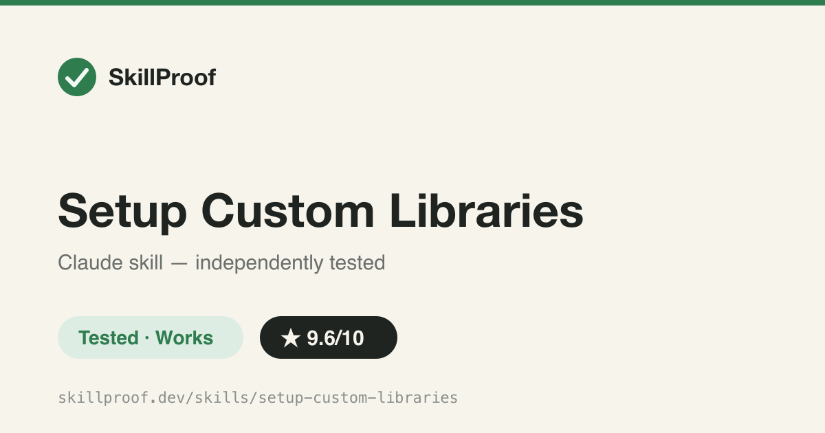 Setup Custom Libraries — Registers custom Simulink block libraries so the agent prefers them over built-in blocks.