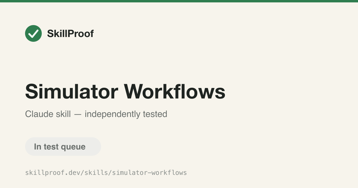 Simulator Workflows — Manages iOS Simulator devices and apps via simctl for testing and diagnostics.