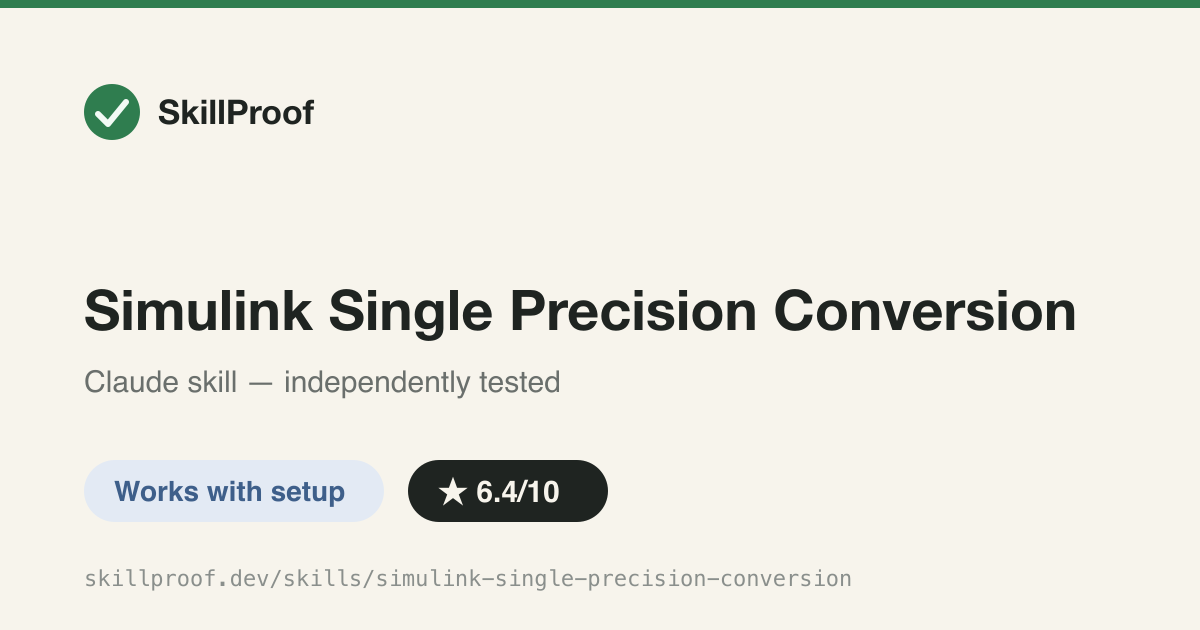 Simulink Single Precision Conversion — Convert double-precision Simulink models to single precision via Fixed-Point Designer