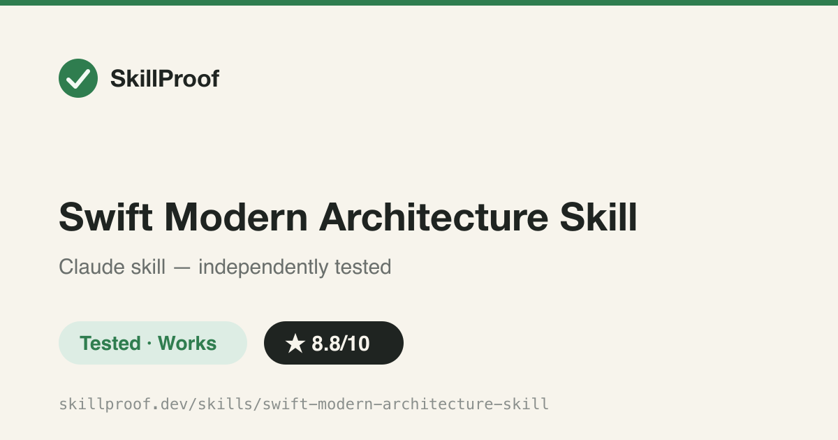 Swift Modern Architecture Skill — Forces Swift 6/iOS 18+ idioms (Observable, SwiftData, async/await) over legacy patterns.