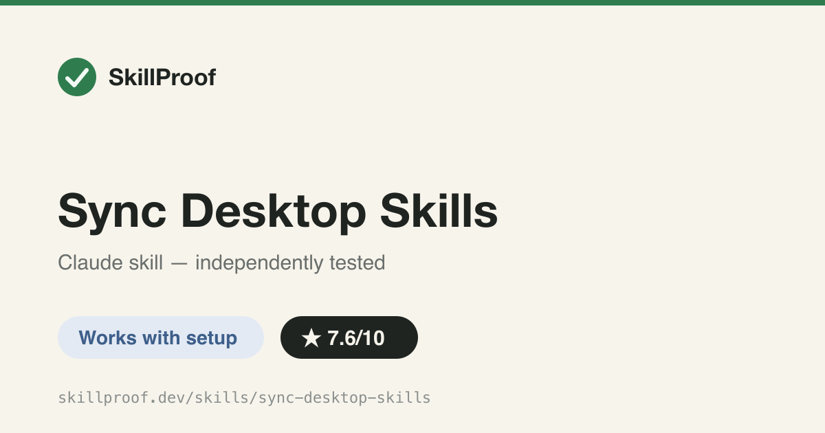 Sync Desktop Skills — Syncs and PII-scrubs skills from a private canonical repo into a public one -- author-only.
