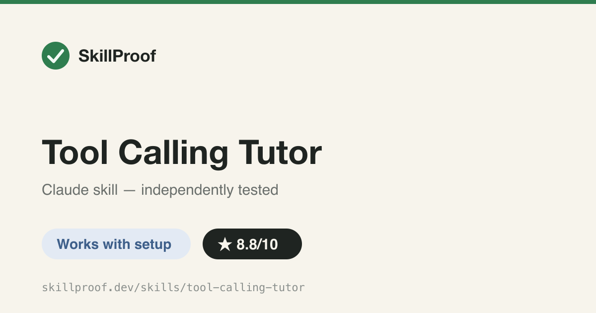 Tool Calling Tutor — Interactive 4-branch diagnostic that walks a developer through why their LLM won't call, or mis-calls, a tool.