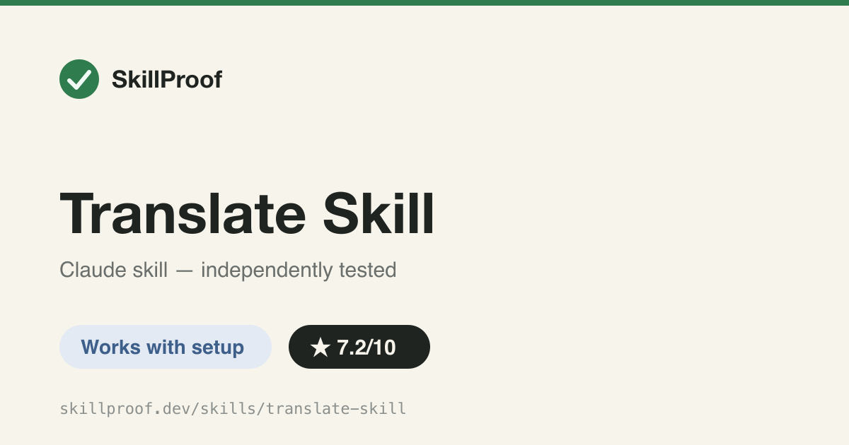 Translate Skill — Localizes agent-skill repos into Chinese while freezing behavior-critical text