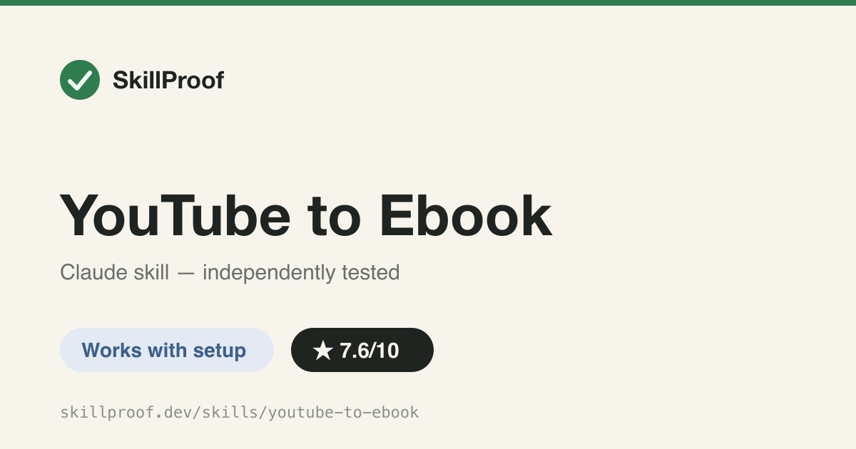 YouTube to Ebook — Turns YouTube uploads into EPUB articles; documents live transcript API traps
